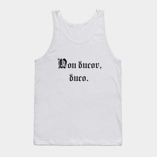 Non ducor, duco. Tank Top